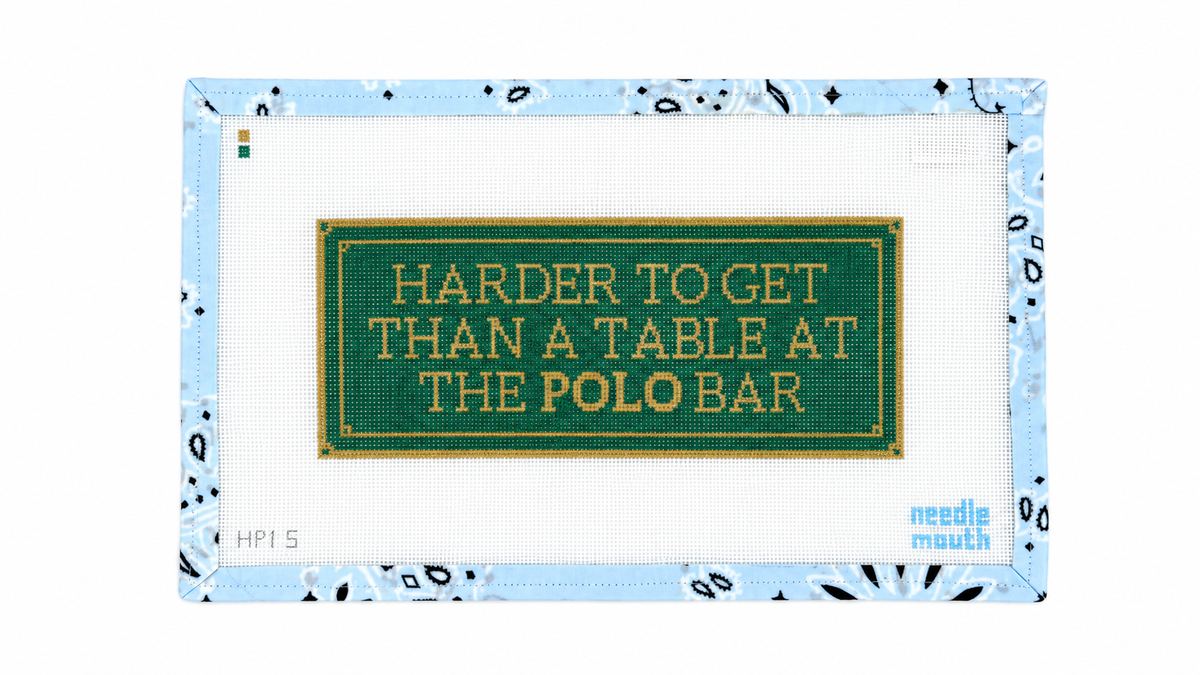 Shop Harder Than Polo Bar by Needlemouth, an 18-mesh needlepoint canvas with a 9 x 3.7-inch design. Threads sold separately at Fair Isle Needleworks.