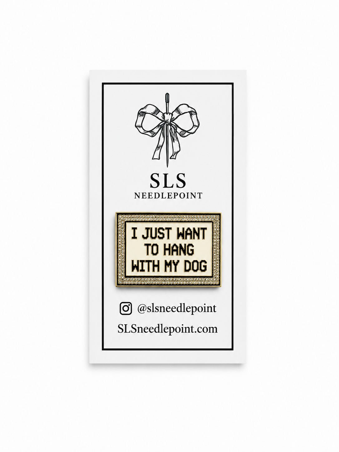 For dog-loving stitchers! The SLS Needlepoint "I Just Want to Hang With My Dog" magnetic needle minder is a playful must-have accessory.