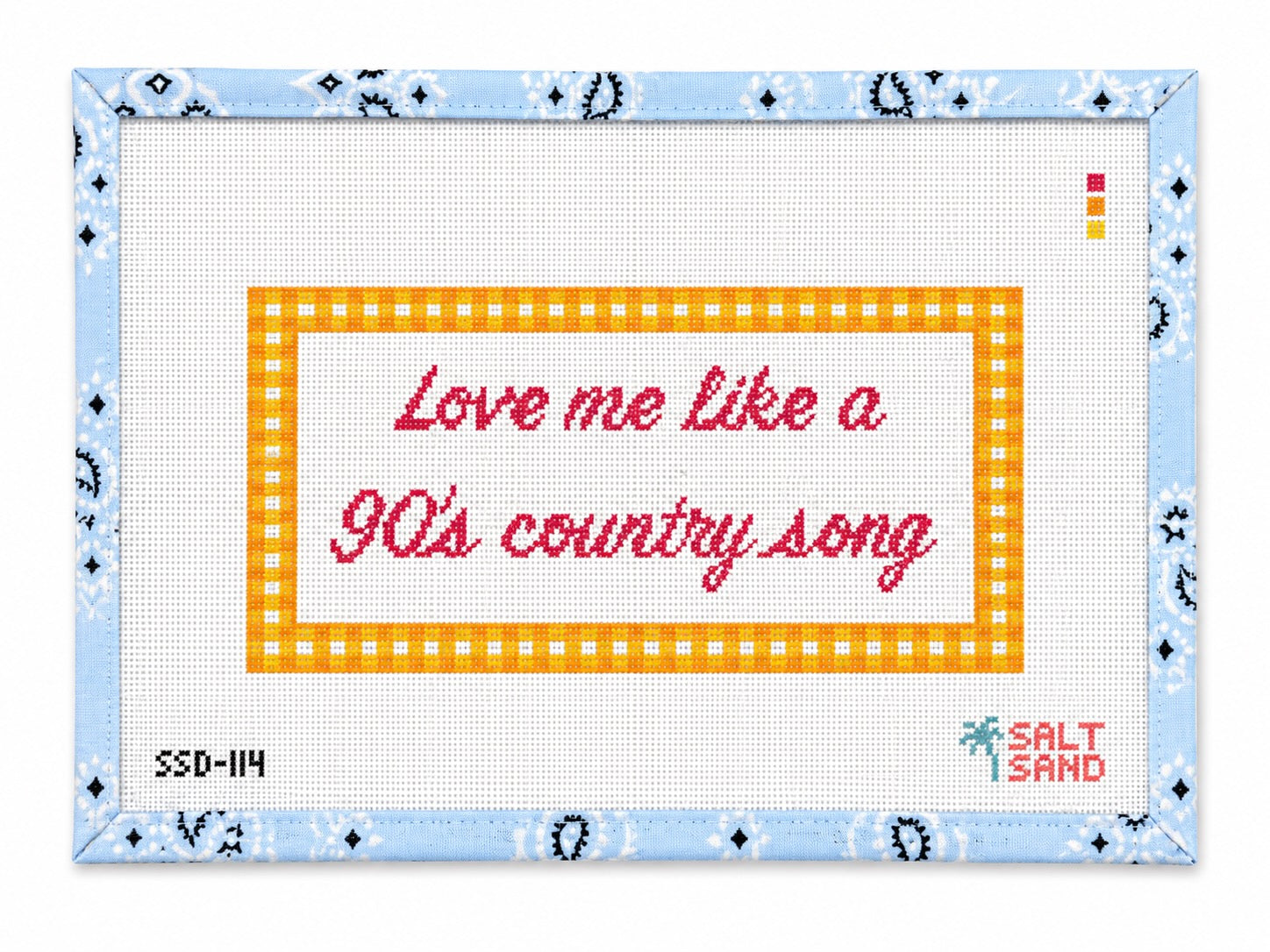 Salt and Sand Love me like a 90's Country Song Needlepoint Canvas
