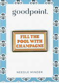  Keep your needle close with Good Point's Fill the Pool With Champagne magnetic needleminder. Shop this playful needlepoint accessory at Fair Isle Needleworks.