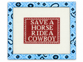 Shop Save a Horse Ride a Cowboy needlepoint canvas at Fair Isle Needleworks. Painted on 18 mesh with a 4.5 x 3-inch design. Threads not included.